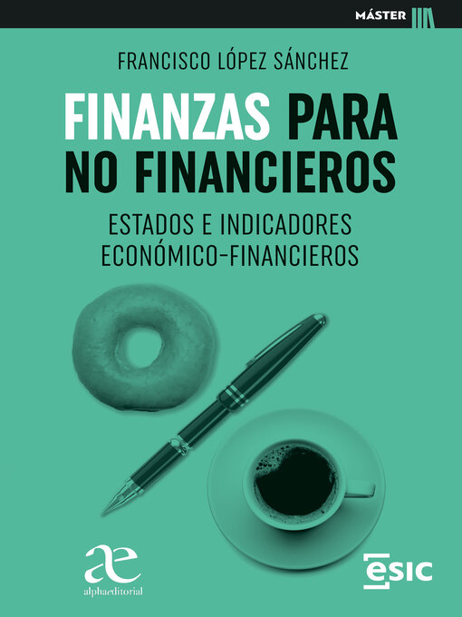 Title details for Finanzas para no financieros by Francisco López - Available
